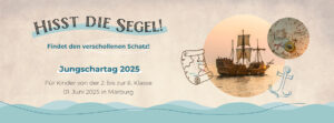 Jungschartag 2025 unter dem Motto "Hisst die Segel!"