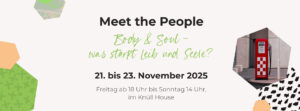Meet the People findet 2025 unter dem Motto "Body & Soul" statt – Thema: Was stärkt Leib und Seele?