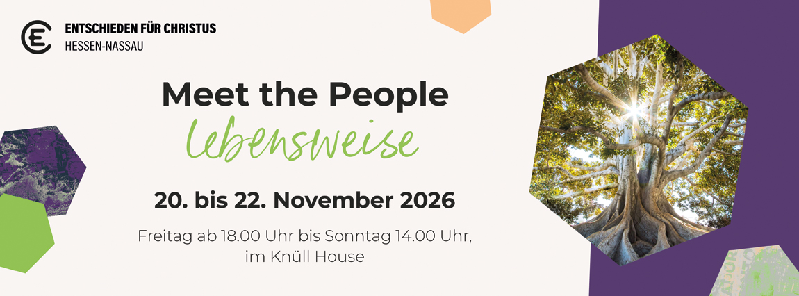 Titelbild Meet the People 2026 "Lebensweise" vom 20. bis 22. November 2026, Freitag ab 18:00 Uhr bis Sonntag 14:00 Uhr, im Knüll House